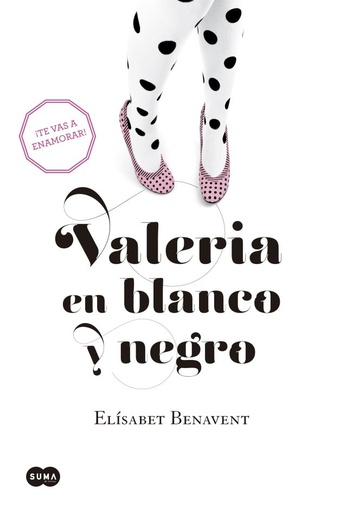 VALERIA EN BLANCO Y NEGRO (VALERIA 3)