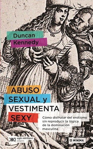 Abuso sexual y la vestimenta sexi
