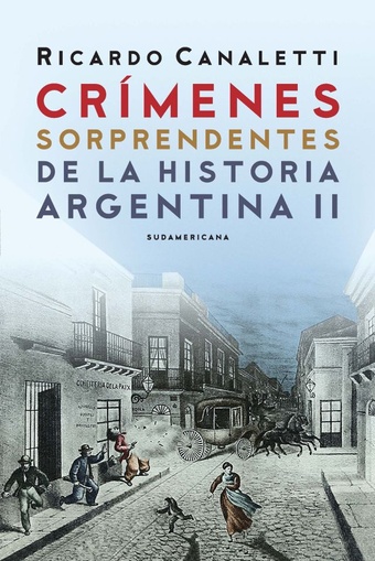 Crímenes sorprendentes de la historia Argentina