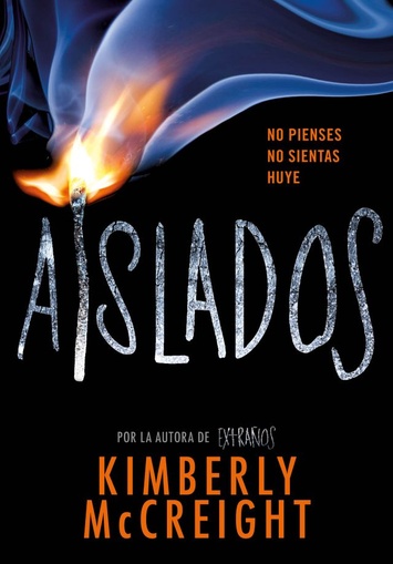AISLADOS (EXTRAÑOS 2)