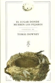 EL LUGAR DONDE MUEREN LOS PAJAROS