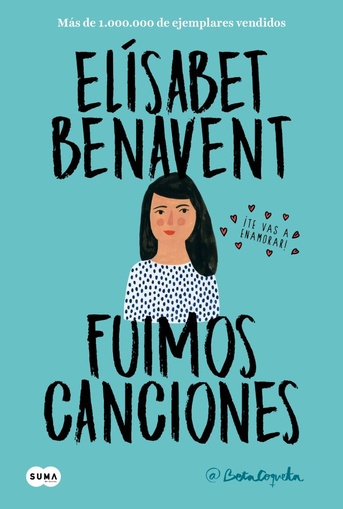 FUIMOS CANCIONES(CANCIONES Y RECUERDOS 1