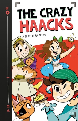 THE CRAZY HAACKS Y EL RELOJ SIN TIEMPO (