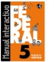 MANUAL INTERACTIVO 5 FEDERAL