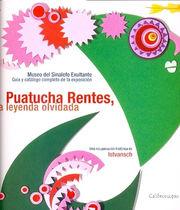 PUATUCHA RENTES LA LEYENDA OLVIDADA (RÚSTIC