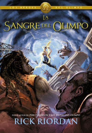 La Sangre del Olimpo (Los Héroes del Olimpo 5)