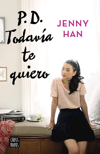 PD. Todavía te quiero