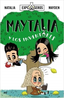 Maytalia y los inventores