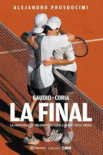 Gaudio-Coria La final