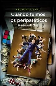 Cuando fuimos los peripatéticos